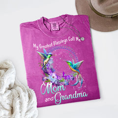 My Greatest Blessings Call Me Mom and Grandma Comfort Colors® Shirt