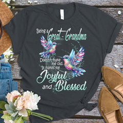 Being a Great Grandma makes me Joyful and Blessed