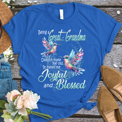 Being a Great Grandma makes me Joyful and Blessed