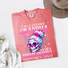 I Am A Tattooed Grandma Comfort Colors® Shirt