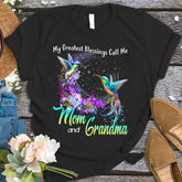My Greatest Blessings Call Me Mom and Grandma T-shirt