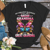 My Greatest Blessings Call Me Mom Grandma and Great Grandma