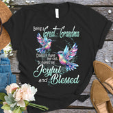 Being a Great Grandma makes me Joyful and Blessed