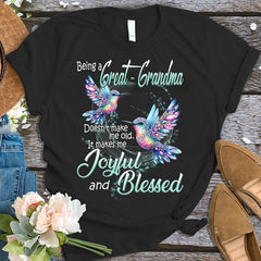 Being a Great Grandma makes me Joyful and Blessed