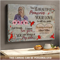 Personalized Memorial Canvas, You left Me beautiful Memories Canvas, Hislegend Canvas