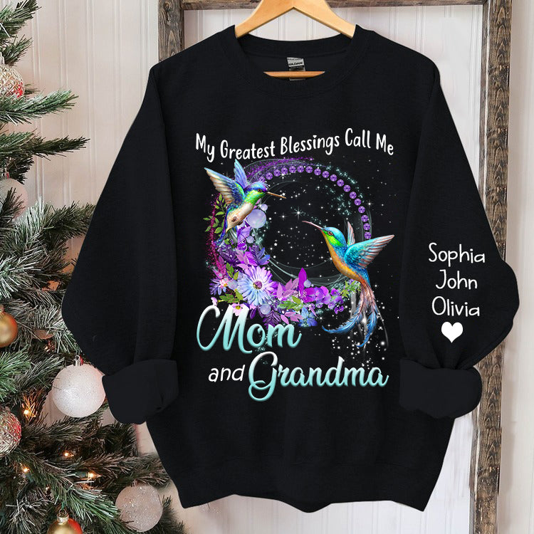 My Greatest Blessings Call Me Mom and Grandma Sweatshirt