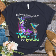 My Greatest Blessings Call Me Mom and Grandma T-shirt