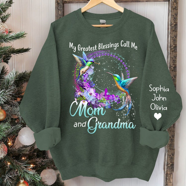 My Greatest Blessings Call Me Mom and Grandma Sweatshirt