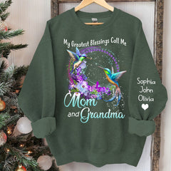 My Greatest Blessings Call Me Mom and Grandma Sweatshirt
