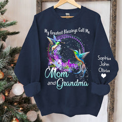 My Greatest Blessings Call Me Mom and Grandma Sweatshirt