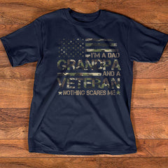 Dad , Grandpa and Veteran Shirt