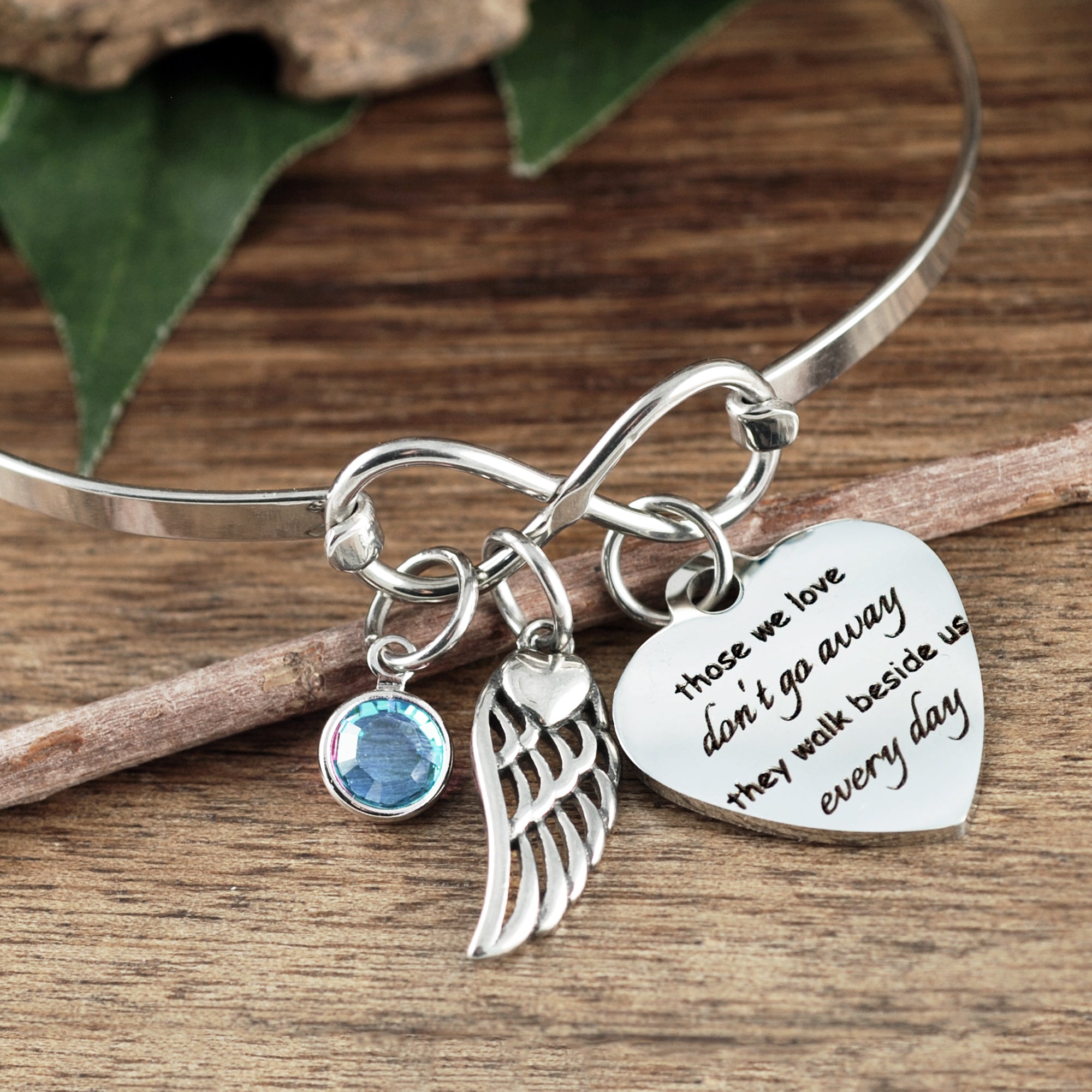 Those we love don't go away Memorial Bracelet