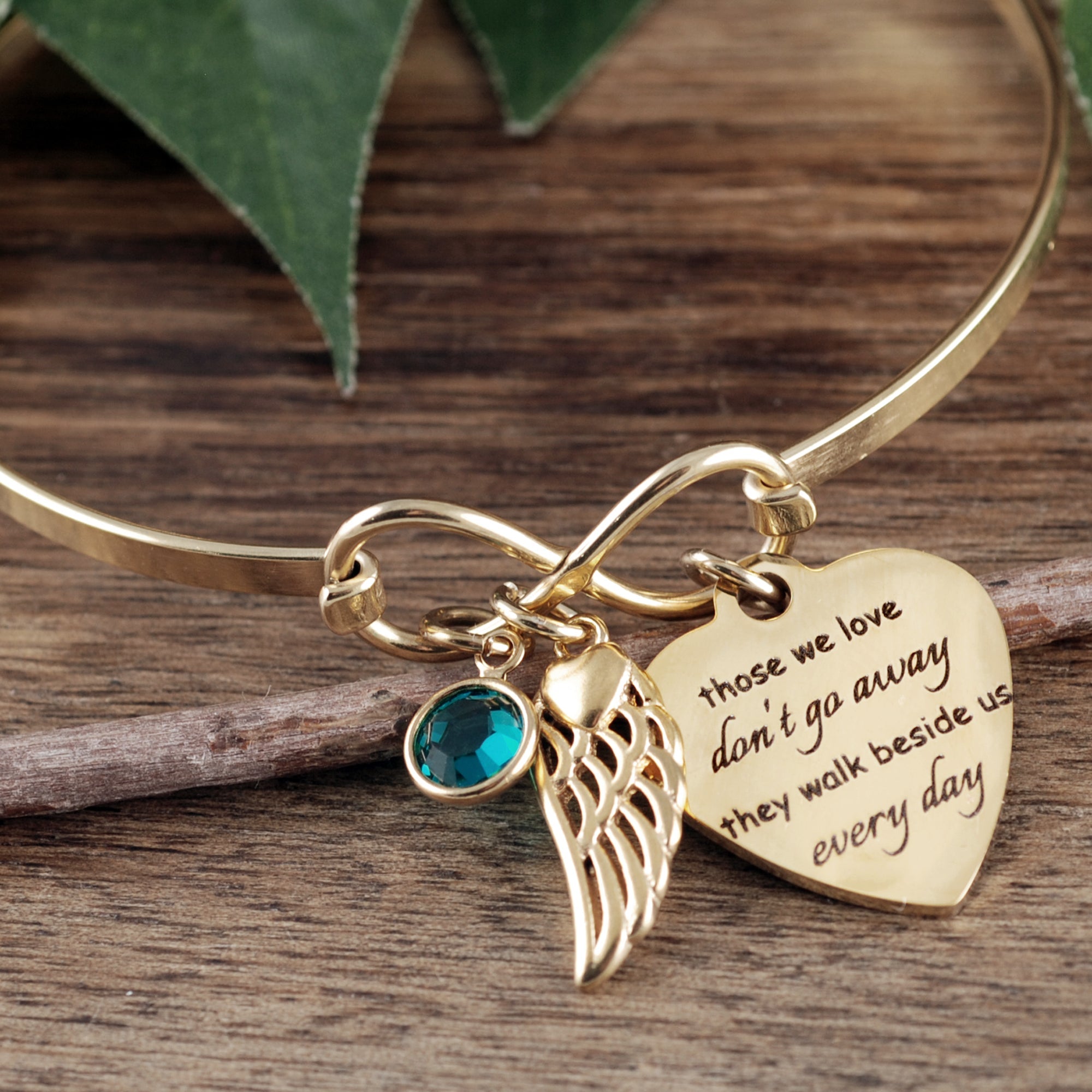 Those we love don't go away Memorial Bracelet