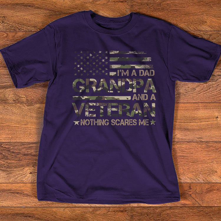 Dad , Grandpa and Veteran Shirt