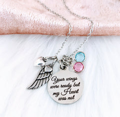 Your wings were ready but my Heart was not Memorial Necklace